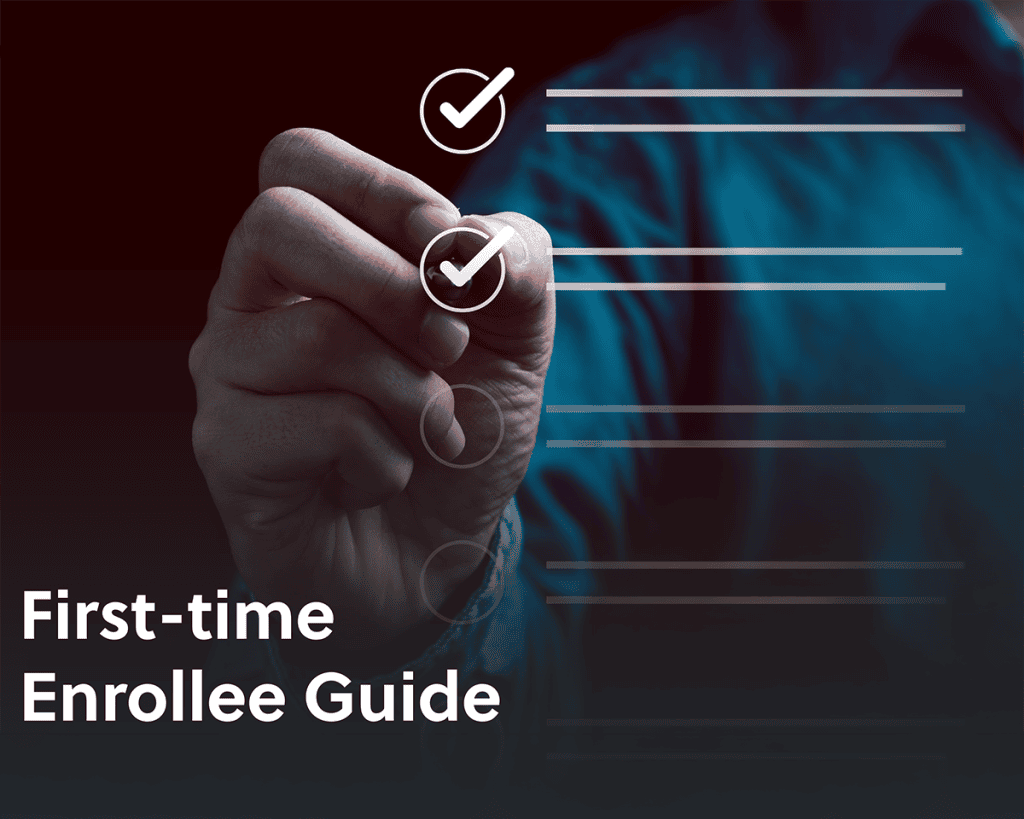 Person selecting checklist items with the title First-time Enrollee Guide.